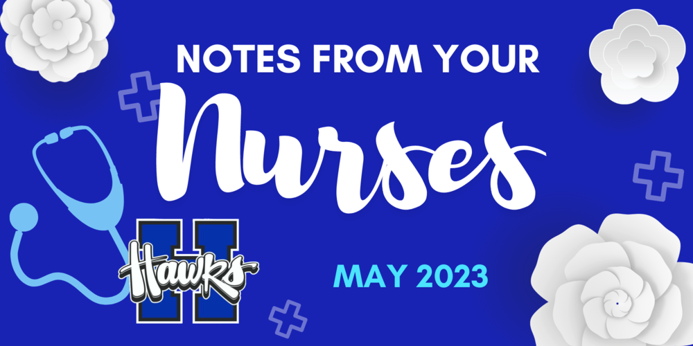 Notes from your nurses may 2023