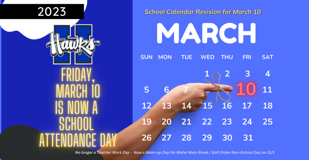 revision-to-school-calendar-friday-march-10-now-school-attendance