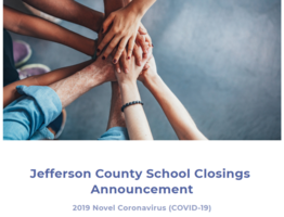 Jefferson County School Closings Announcement - Regarding 2019 Novel Coronavirus (COVID-19)
